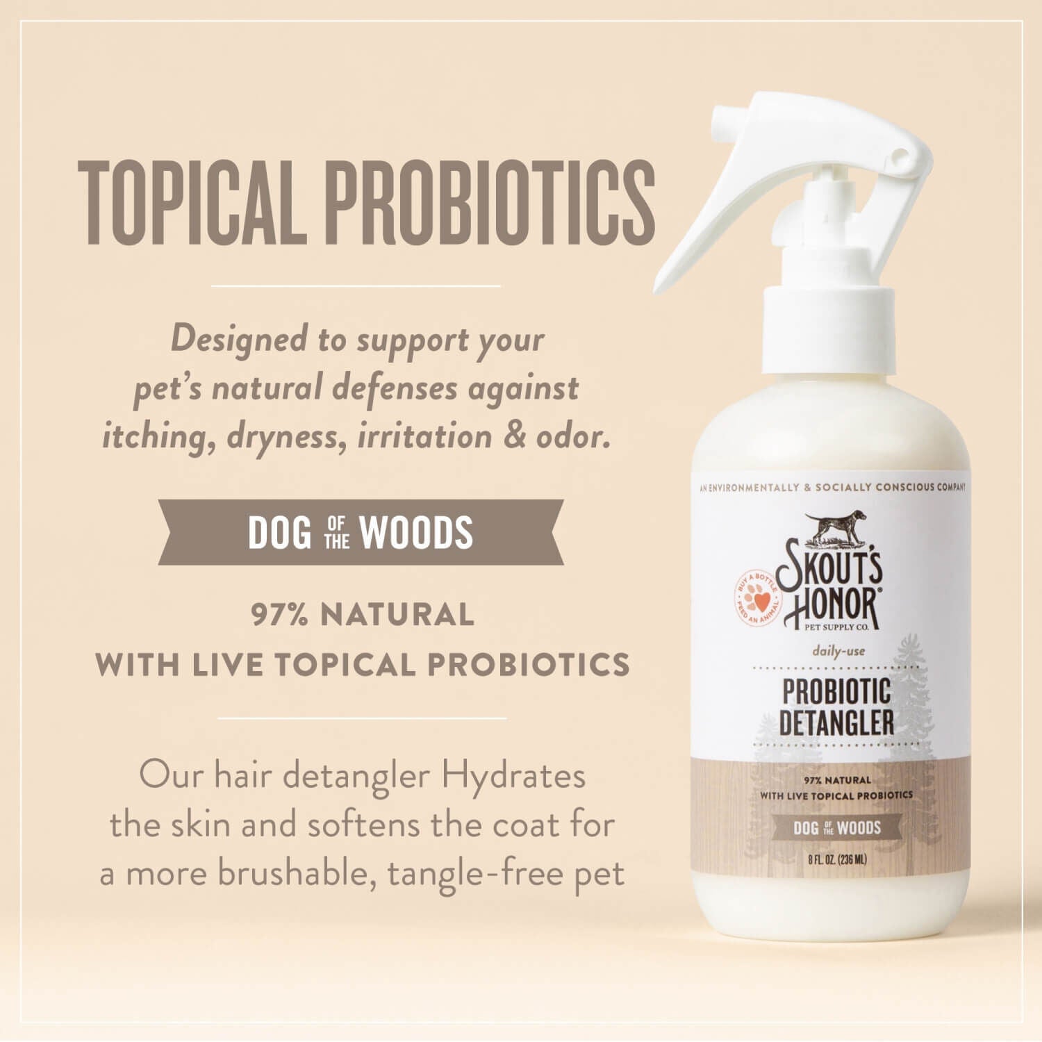 Skout's Honor Daily Use Probiotic Detangler, Dog Of The Woods Scent