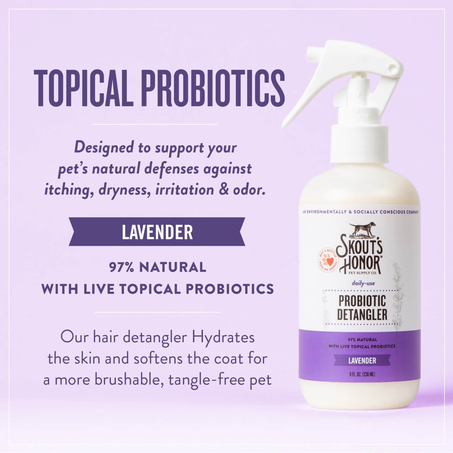 Skout's Honor Daily Use Probiotic Detangler For Dogs, Lavender Scented