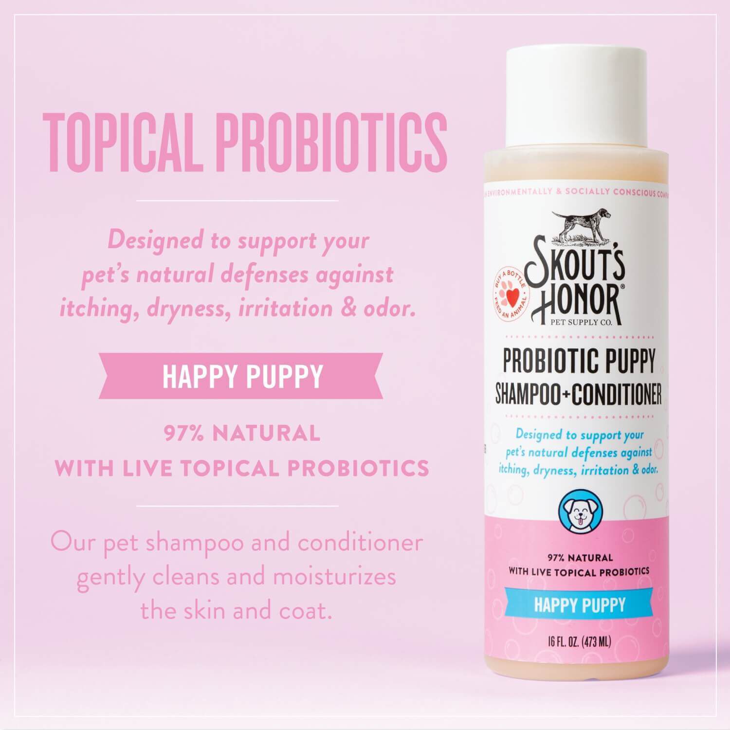 Skouts Honor Probiotic Shampoo And Conditioner