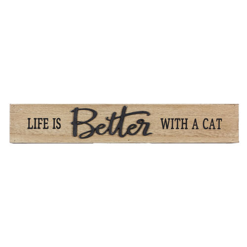 Wood Long Tabletop Block Sign - Life Is Better With A Cat