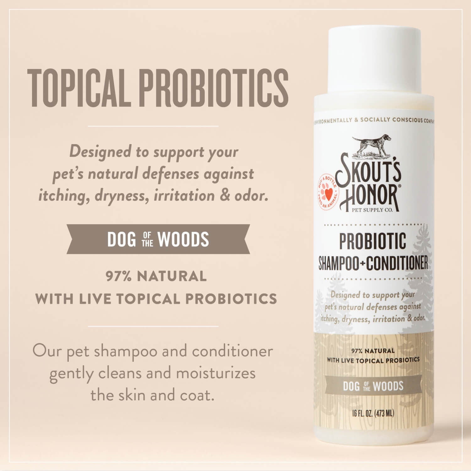 Skout's Honor Probiotic Shampoo And Conditioner Dog Wood