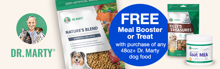 "FREE treat or meal booster with purchase of any 48oz+ Dr. Marty dog food" blue promo bubble with Dr. Marty logo and a bag of dr. Marty dog food and a bag of treats, and a jar of goat milk