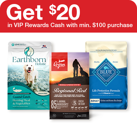 "Get $20 in VIP Rewards Cash with min. $100 purchase" with three bags of dog food