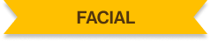 Badge that states "FACIAL" Badge that states "FACIAL"