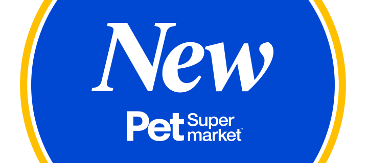 New at Pet Supermarket Pet Supermarket