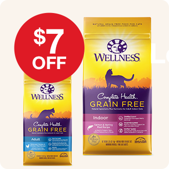 2 variants of Wellness Complete Health Grain Free cat food, "Adult Chicken & Salmon Recipe" and "Indoor Salmon & Herring Meal Recipe", with "$7 OFF"