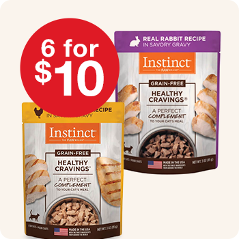 Two pouches of Instinct Grain-Free Healthy Cravings cat food, one chicken recipe and one rabbit recipe. A red circle overlay states "6 for $10"
