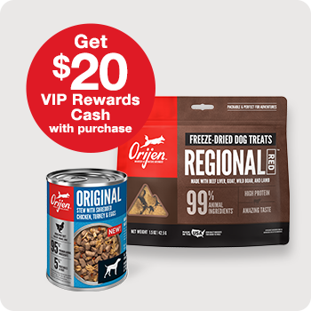 Get $20 in VIP Rewards with Minimum Purchase of $100 of Orijen 