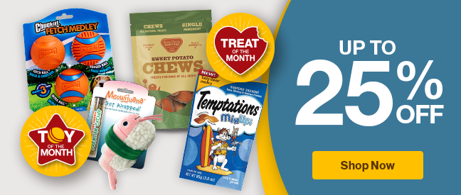 Treat and toy of the month badges "up to 25% off" 2 treat bags and two toys