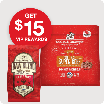 Get $15 VIP Rewards Cash with the purchase of $75 or more of Stella & Chewy's
