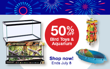 "50% off Bird toys & Aquarium" Shop Now! ends July 8. Image of tank and bird toys. 