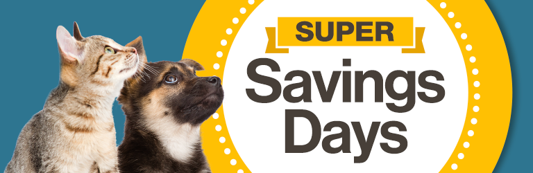 "Super Savings Days" with cat and dog