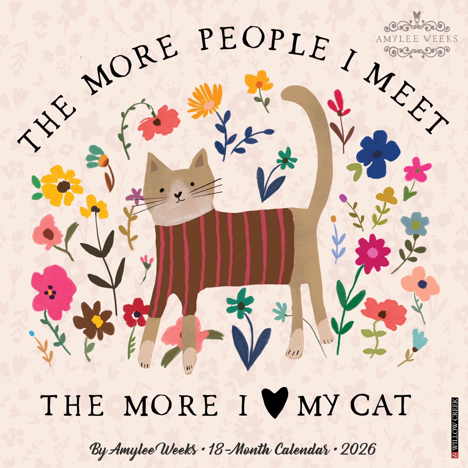 Willow Creek Press 2026 Every Home Needs A Cat Wall Calendar